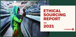 ETHICAL SOURCING REPORT 2021