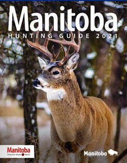 HUNTING GUIDE 2021 - Province of Manitoba