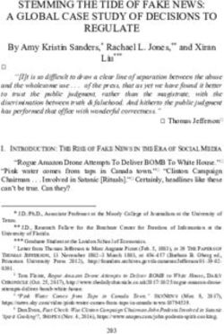 STEMMING THE TIDE OF FAKE NEWS: A GLOBAL CASE STUDY OF DECISIONS TO REGULATE