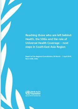 Reaching those who are left behind: Health, the SDGs and the role of Universal Health Coverage - next steps in South-East Asia Region - Report of ...