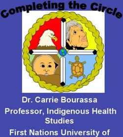 Dr. Carrie Bourassa Professor, Indigenous Health Studies First Nations University of