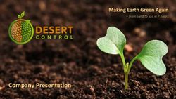 Company Presentation - Making Earth Green Again - from sand to soil in 7 hours - Desert Control